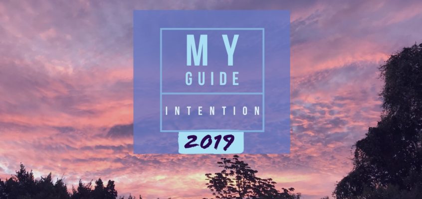 My Guide to Setting Meaningful Intentions